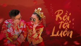 Rồi Tới Luôn – Nal (MV Audio Lyric)